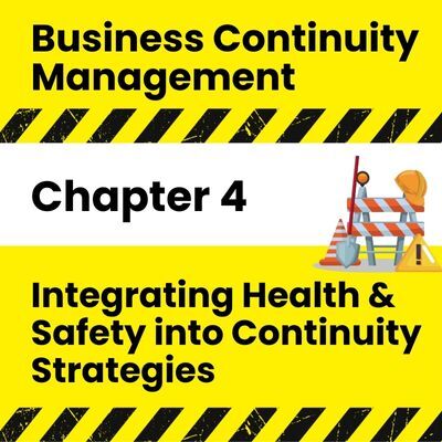 [BCM] [IOSH] [C4] Integrating Health & Safety into Continuity Strategies