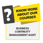 Know More About Our Courses BCM Audit