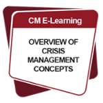 [CM] [EL] Lesson 1: Overview of Crisis Management Concepts
